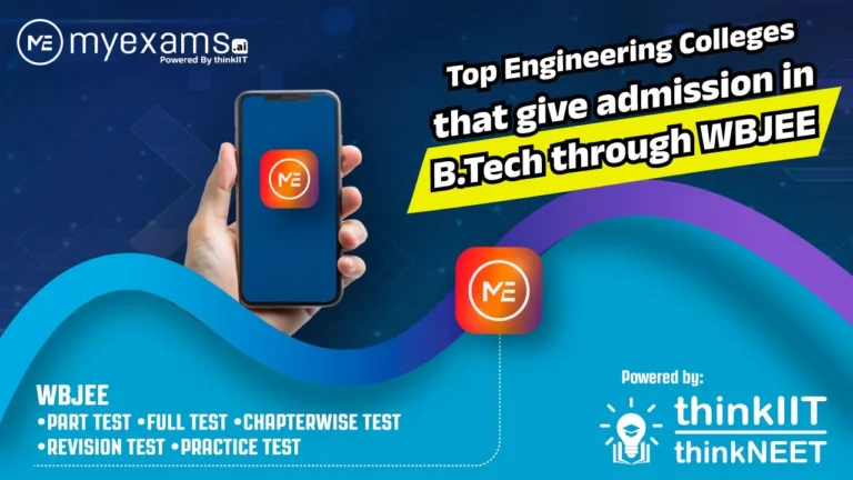 Top Engineering Colleges that give admission in B.Tech through WBJEE B.Tech through WBJEE