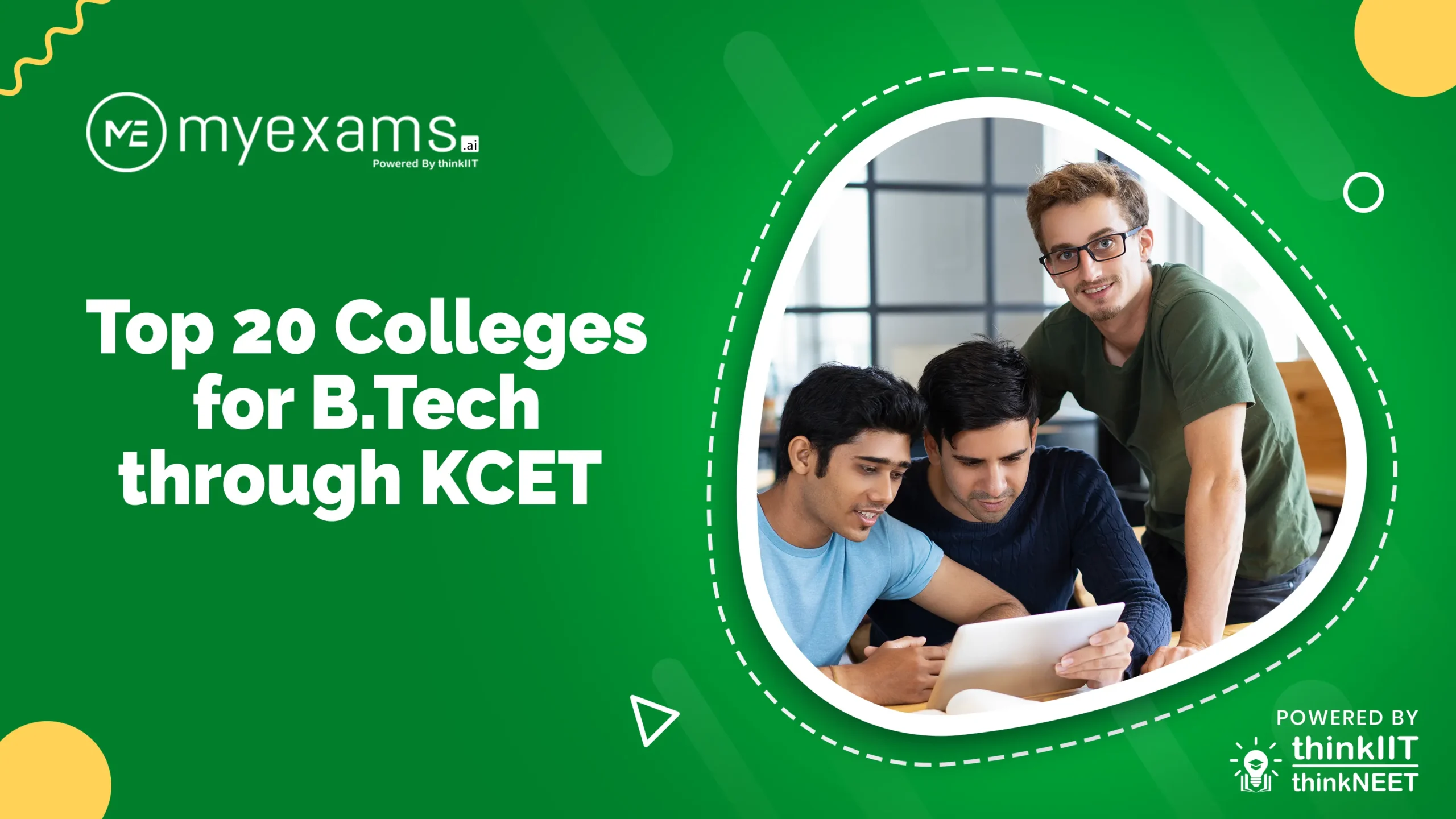 Top Engineering Colleges to Target through KCET – Karnataka KCET BTech admission guide – Top engineering colleges in Karnataka, including KCET cutoff trends, placements, fees, and ROI for 2025.