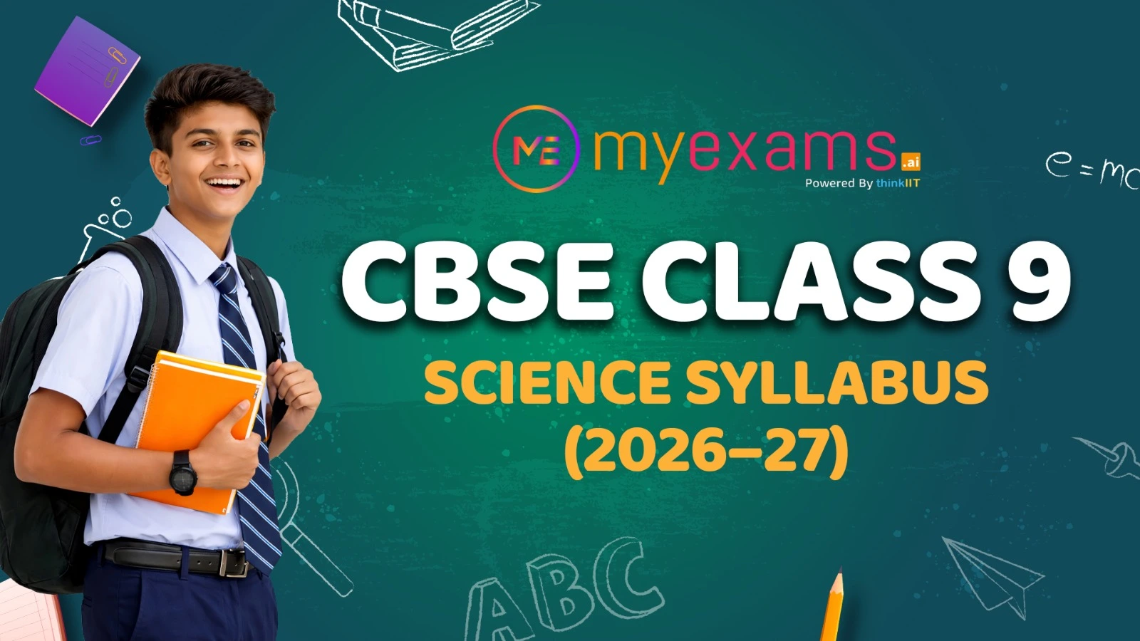 CBSE Class 9 Science Syllabus 2026–27 (NEP 2020 Updated | NCERT Integrated Science + Chapter List) CBSE Class 9 Science Syllabus 2026–27 (NEP 2020 Updated | NCERT Integrated Science + Chapter List)