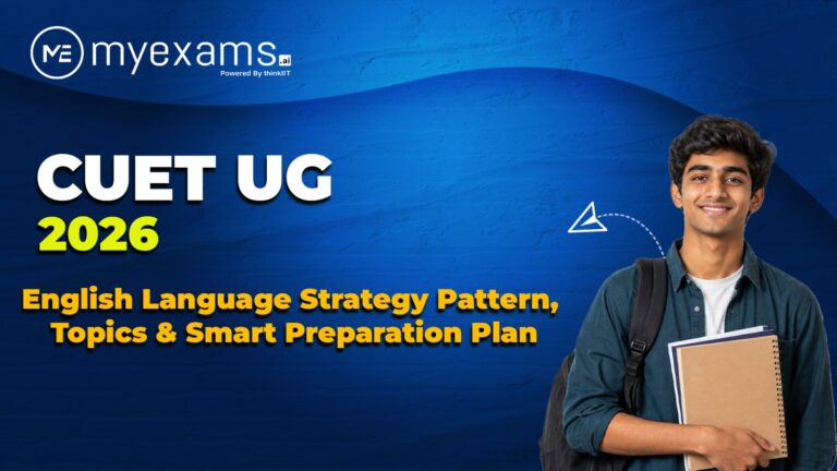 CUET UG 2026 English Language Strategy Pattern, Topics & Smart Preparation Plan