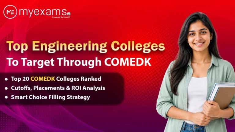 COMEDK Engineering Admissions 2026: Complete Guide to Fees, Colleges, Branch Selection & Counselling