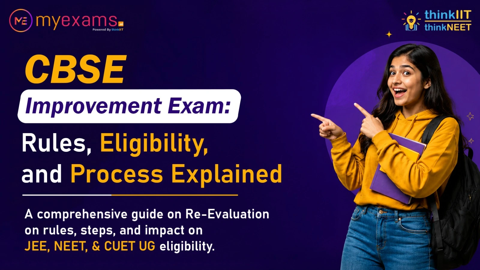 CBSE Improvement Exam 2026: Rules, Eligibility, Process & Impact on JEE, NEET, CUET