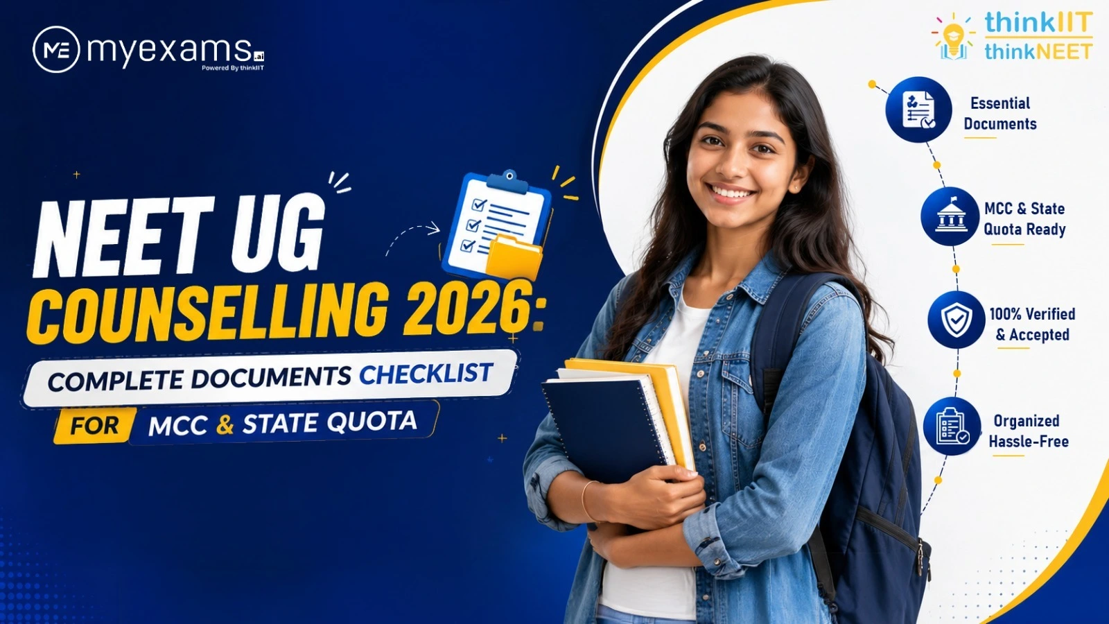 NEET UG Counselling 2026 Documents Checklist: Complete MCC & State Quota List NEET UG Counselling 2026 Documents Checklist: Complete MCC & State Quota List