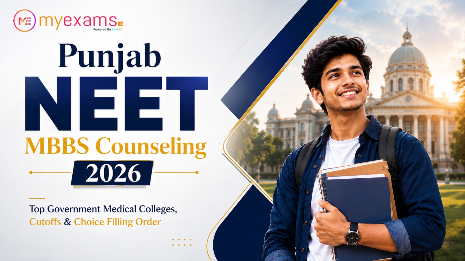 Punjab NEET MBBS Counseling 2026: Top Government Colleges, Cutoffs & Choice-Filling Order