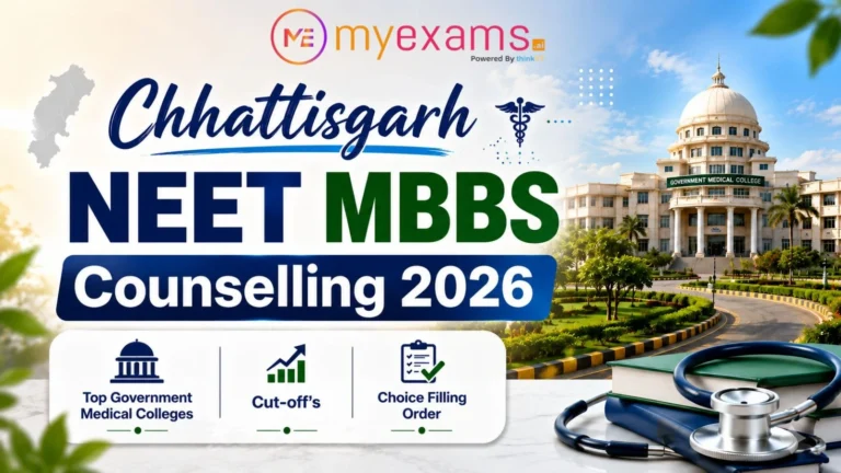Chhattisgarh NEET MBBS Counselling 2026 Chhattisgarh NEET MBBS Counselling 2026