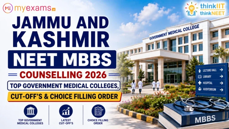 Jammu & Kashmir NEET MBBS Counseling 2026: Top Government Colleges, Cutoffs & Choice Filling Order Jammu & Kashmir NEET MBBS Counseling 2026: Top Government Colleges, Cutoffs & Choice Filling Order